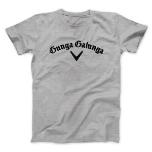 Gunga Galunga Men/Unisex T-Shirt