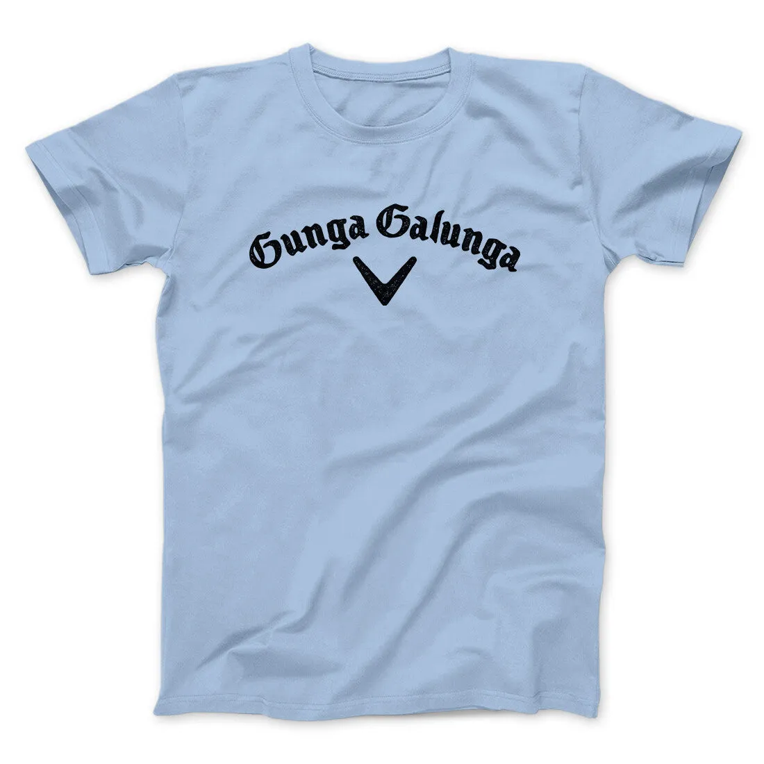 Gunga Galunga Men/Unisex T-Shirt