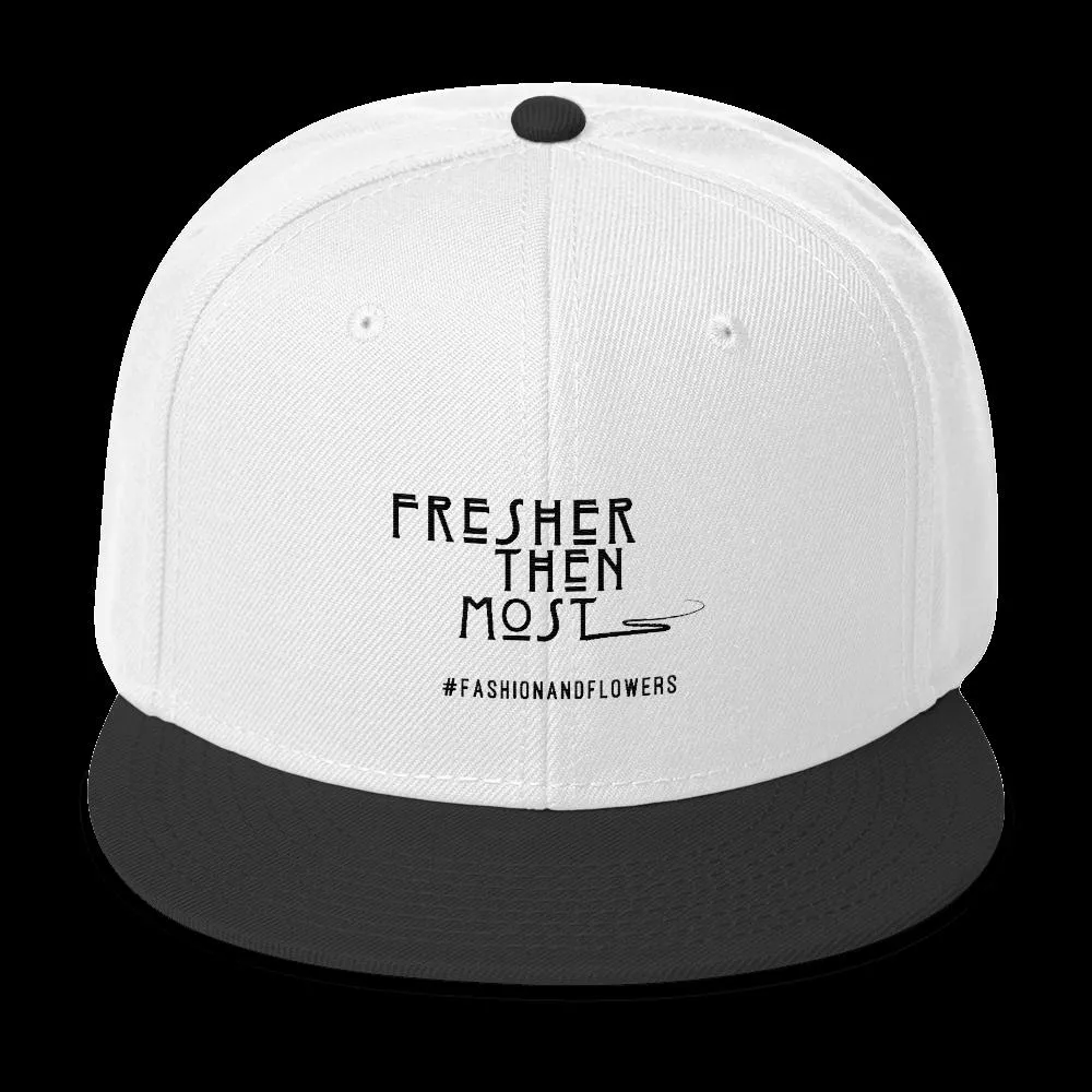 Hashtag Fresher Then Most Snapback