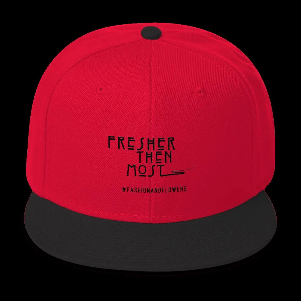Hashtag Fresher Then Most Snapback