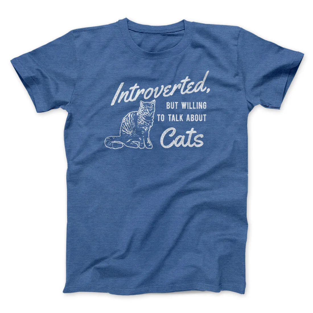 Introverted But Willing To Talk About Cats Men/Unisex T-Shirt