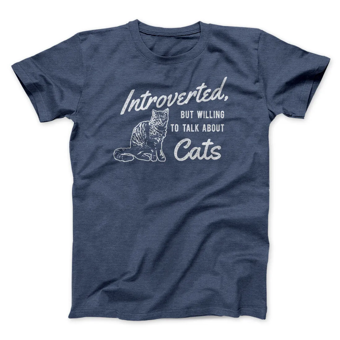 Introverted But Willing To Talk About Cats Men/Unisex T-Shirt