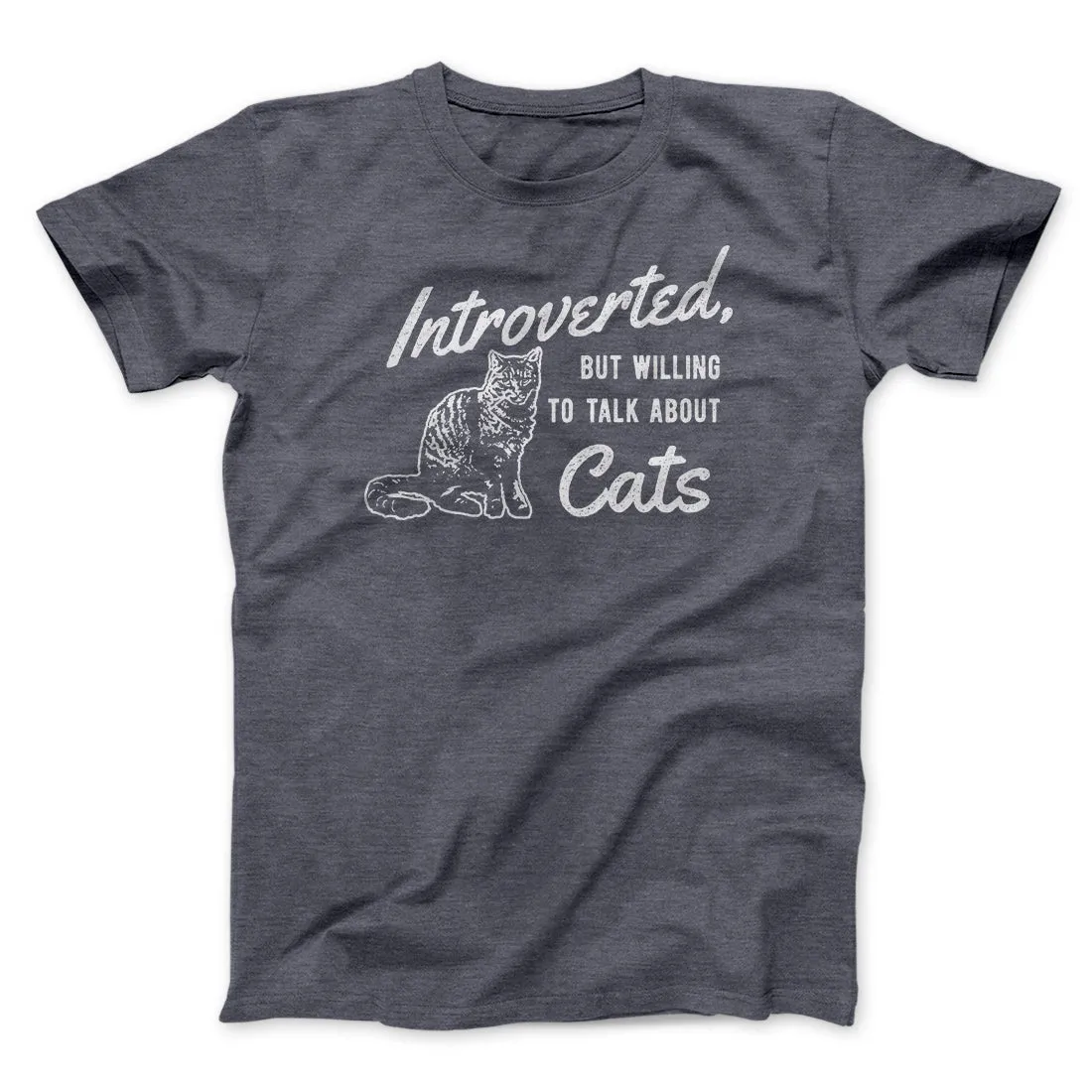 Introverted But Willing To Talk About Cats Men/Unisex T-Shirt