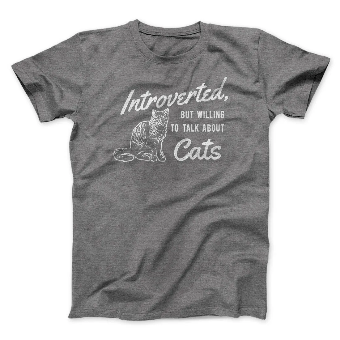 Introverted But Willing To Talk About Cats Men/Unisex T-Shirt