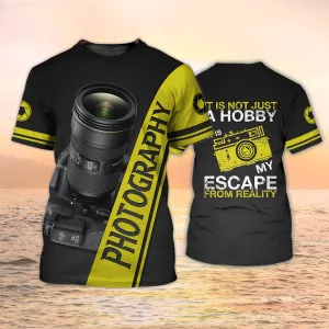Photography Shirts Photography Tee Shirts It Is My Escape