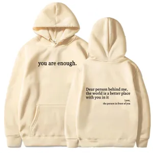 You are Enough Hoodie, Dear Person Behind Me Hoodie for Women Sweatshirts Casual Letter Print Sleeve Pullover Gift (Beige,2XL)